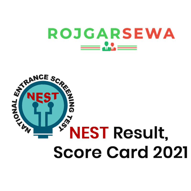 NEST Result, Score Card 2021