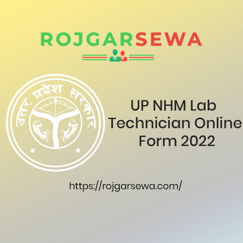 UP NHM Lab Technician Online Form 2022
