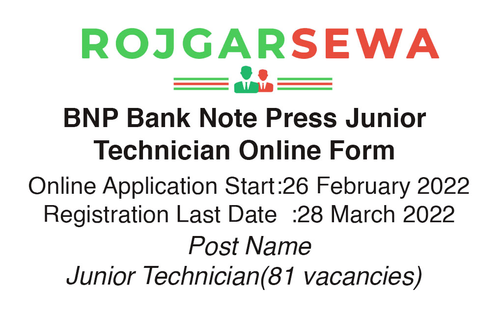 BNP Bank Note Press Junior Technician Online Form