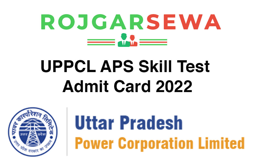 UPPCL APS Skill Test Admit Card 2022